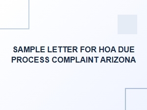 Sample Letter for Hoa Due Process Complaint in Arizona